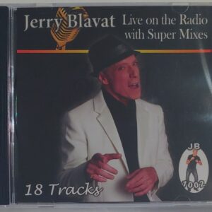 JERRY BLAVAT - LIVE ON RADIO W/SUPER MIXES   CD     BRAND NEW