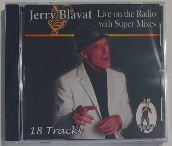 JERRY BLAVAT - LIVE ON RADIO W/SUPER MIXES   CD     BRAND NEW