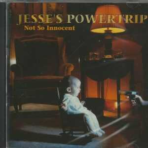 JESSE'S POWERTRIP - Not So Innocent -   BRAND NEW  - CD