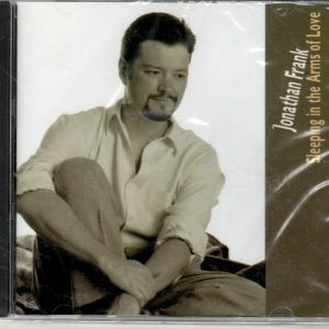Jonathan Frank - Sleeping in the Arms of Love - CD - Brand New