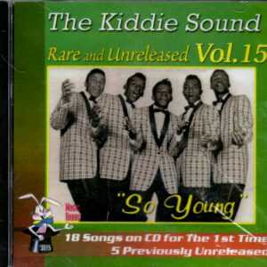 Kiddie Sound Rare And Unreleased Vol 15 - So Young - CD - Brand New