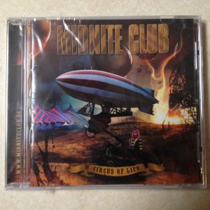 MIDNITE CLUB - CIRCUS OF LIFE  BRAND NEW CD