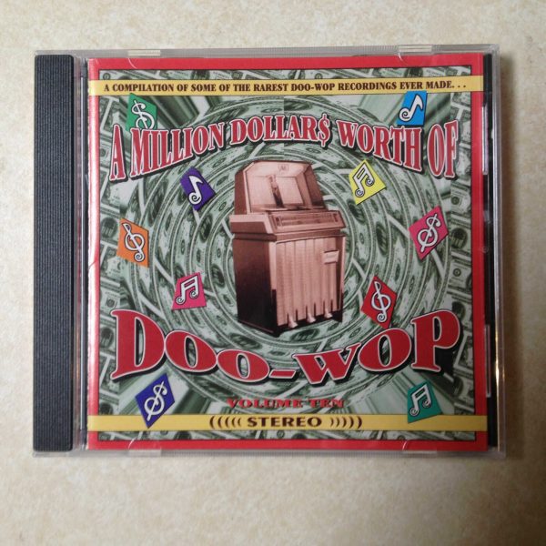 MILLION DOLLARS WORTH OF DOO WOP VOLUME 10 AUDIO CD