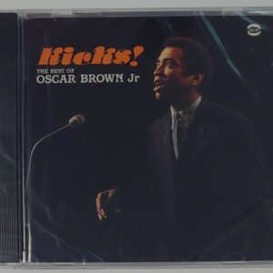 OSCAR BROWN JR - BEST OF   KICKS   CD  BRAND NEW