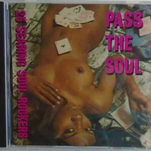 PASS THE SOUL - CD - 25 Searing Soul Rockers - BRAND NEW