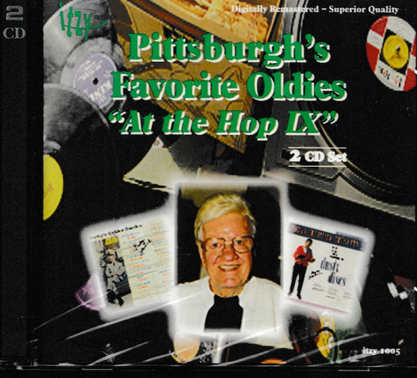 PITTSBURGH'S FAVORITE OLDIES CD AT THE HOP IX - BRAND NEW