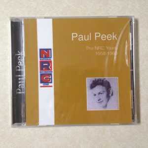 Paul Peek - The NRC Years - 1958-1960 - BRAND NEW CD