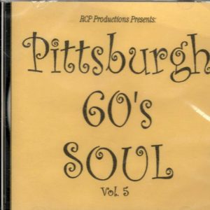 Pittsburgh 60's Soul - Vol 5 - CD - Brand New