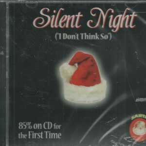 SILENT NIGHT CD - I Don't Think So   Brand New   25 Tracks on Santa