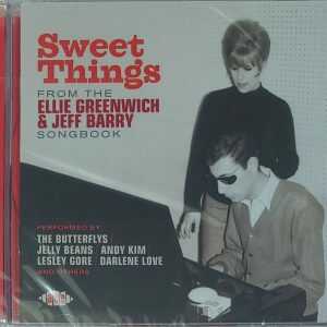 SWEET THINGS - FROM GREENWICH AND BARRY SONGBOOK   CD     BRAND NEW