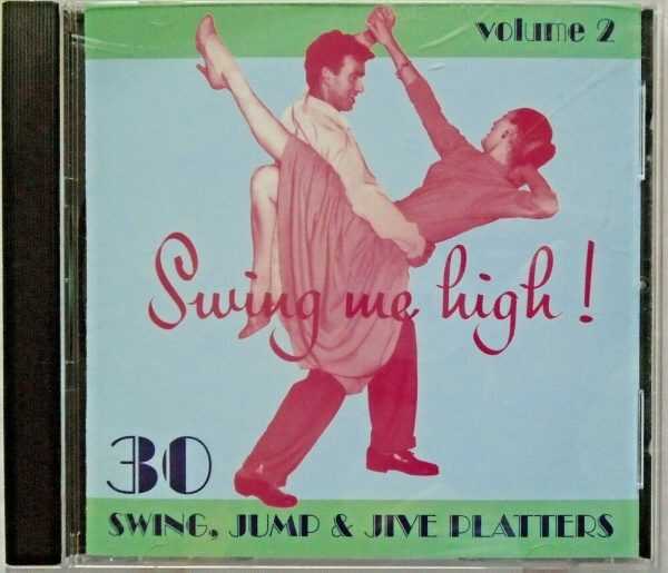 SWING ME HIGH - CD - Volume 2 - LIKE NEW