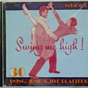 SWING ME HIGH - CD - Volume 3 - BRAND NEW