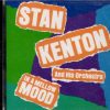 Stan Kenton & His Orchestra - In A Mellow Mood - CD - Brand New