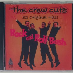 THE CREW CUTS - ROCK AND ROLL BASH   CD   BRAND NEW