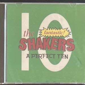 THE FANTASTIC SHAKERS - A PERFECT 10 - CD BRAND NEW