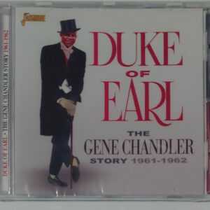 THE GENE CHA16ANDLER STORY - DUKE OF EARL   CD  BRAND NEW