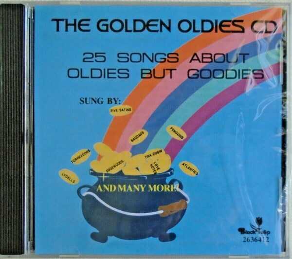 THE GOLDEN OLDIES CD - 25 Songs About Oldies But Goodies - BRAND NEW