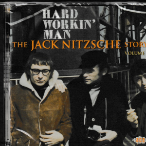 THE JACK NITZSCHE STORY CD HARD WORKIN' MAN VOL. 2 - BRAND NEW