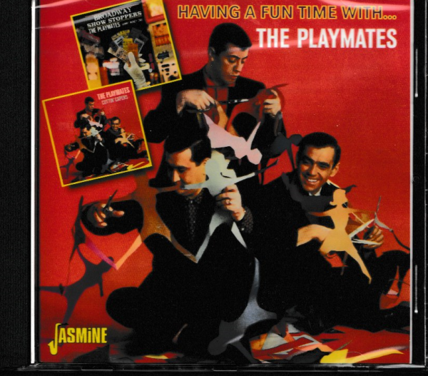 THE PLAYMATES CD HAVING A FUN TIME WITH THE PLAYMATES - BRAND NEW