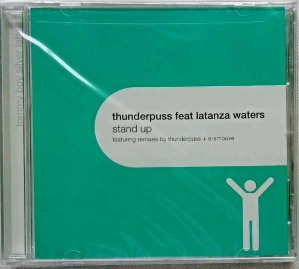 THUNDERPUSS FEAT LATANZA  WATERS - CD - Stand Up - BRAND NEW