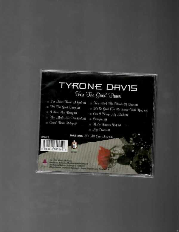 TYRONE DAVIS -FOR THE GOOD TIMES-BRAND NEW CD - Image 3