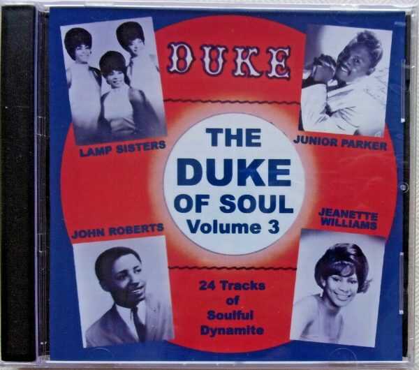 The DUKE OF SOUL - CD -  Volume 3 - 24 Tracks - Soulful Dynamite - BRAND NEW