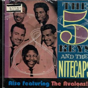The Five Keys - Nitecaps And Avalon - CD - Brand New
