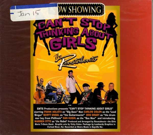 The Roustabouts - Can't Stop Thinking About Girls - CD - Brand New