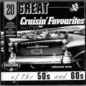 20 GREAT CRUISIN' FAVOURITES OF THE 50'S AND 60'S - CD - Volume 1 - BRAND NEW