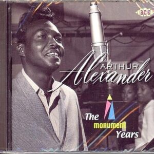 ALEXANDER, ARTHUR - MONUMENT YEARS CD (BRAND NEW)