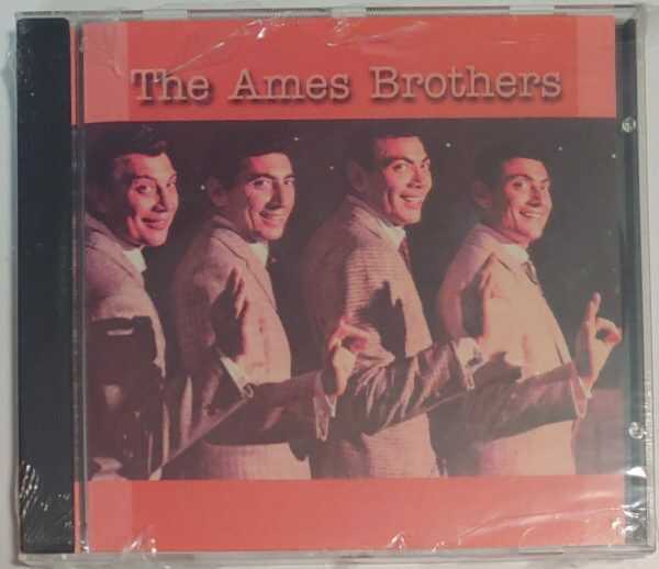 AMES BROTHERS   CD     BRAND NEW