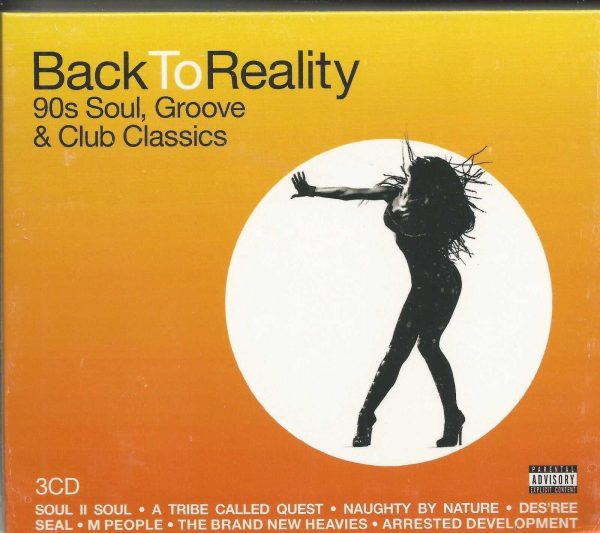BACK TO REALITY - 90s Soul - Groove & Club Classics - 3 CD - BRAND NEW