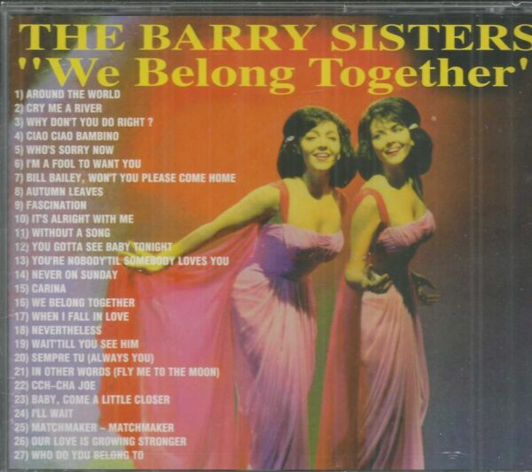 BARRY SISTERS - SIDE BY SIDE / WE BELONG TOGETHER  - CD -BRAND NEW - Image 3