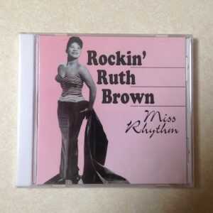 BROWN, RUTH - ROCKIN MISS RHYTHM -  BRAND NEW CD