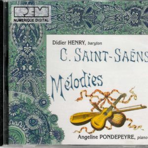 C.  Saint-Saens - Melodies - CD - Brand New!