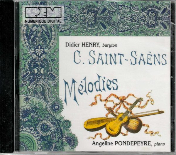 C.  Saint-Saens - Melodies - CD - Brand New!