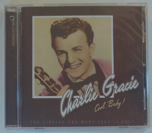 CHARLIE GRACIE - COOL BABY   CD BRAND NEW