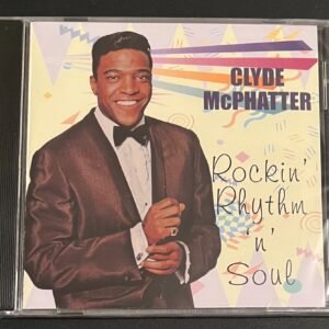 CLYDE MCPHATTER - ROCKIN RHYTHM AND SOUL - CD BRAND NEW