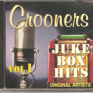 CROONERS - CD - Jukebox Hits - Vol 1 - BRAND NEW
