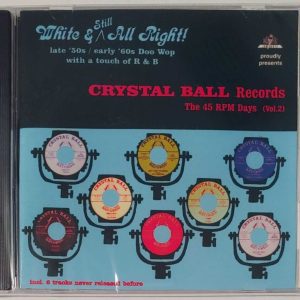 CRYSTAL BALL RECORDS - 45 RPM DAYS  VOL 2   CD   BRAND NEW