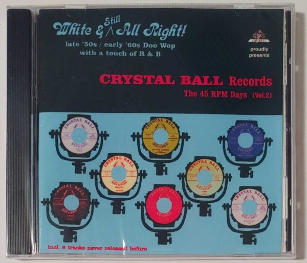 CRYSTAL BALL RECORDS - 45 RPM DAYS  VOL 2   CD   BRAND NEW