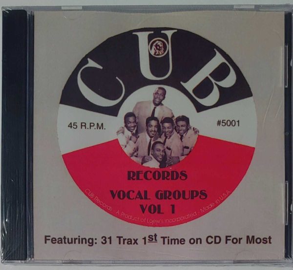 CUB RECORDS VOCAL GROUPS - VOL 1   CD   BRAND NEW