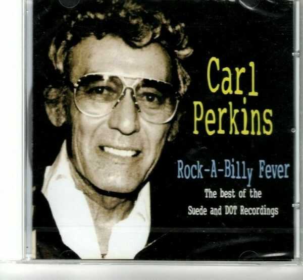 Carl Perkins - Rock-A-Billy Fever -Best Of Suede And Dot - CD