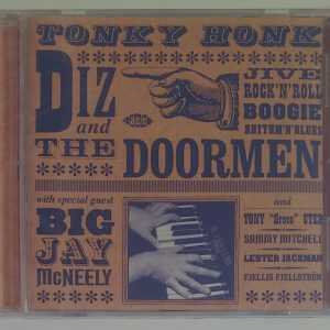 DIZ AND THE DOORMEN - TONKY HONK