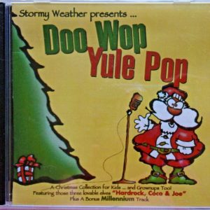 DOO WOP YULE POP - CD - Stormy Weather - BRAND NEW