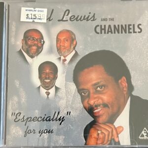 EARL LEWIS AND THE  CHANNELS - ESPECIALLY FOR YOU CD BRAND NEW