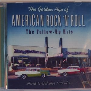 GOLDEN AGE OF AMERICAN ROCK N ROLL - FOLLOW UP HITS   CD BRAND NEW