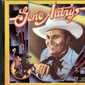 Gene Autry - Columbia Historic Edition by Gene Autry - CD