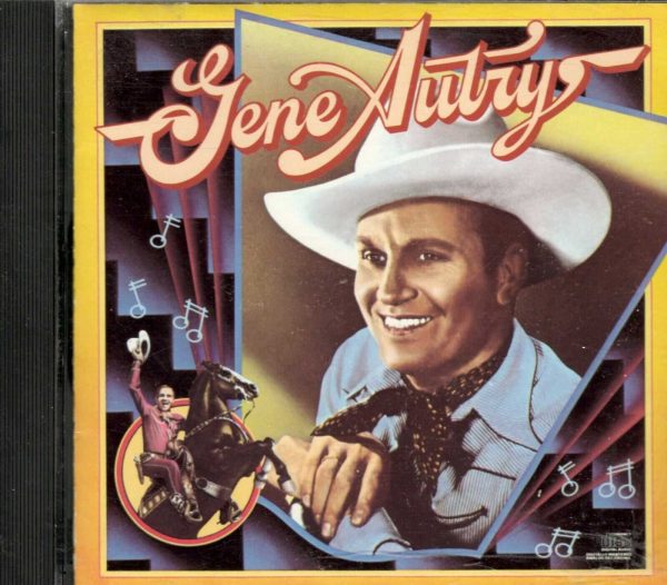 Gene Autry - Columbia Historic Edition by Gene Autry - CD