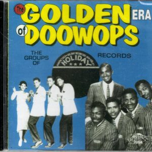 Golden Era Of Doo Wops - Holiday Records - CD